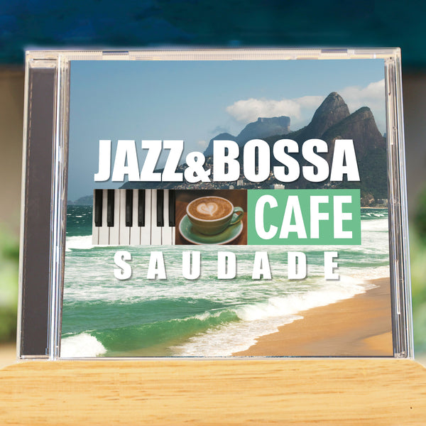Jazz & Bossa at the Cafe: Saudade