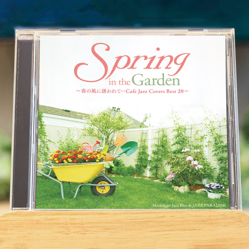 Spring in the Garden ~Invited by the Spring Breeze...Cafe Jazz Covers Best 20~