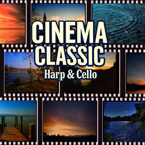 Soothing Film Music: Harp & Cello