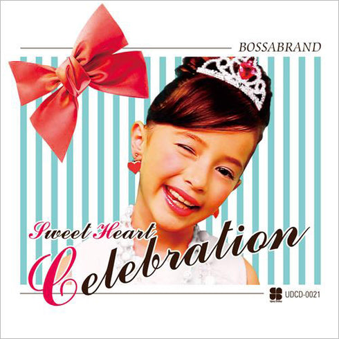 Sweet Heart Celebration ~Jewels of Classy, Cute, and Danceable Cafe Bossa~