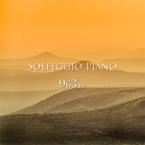 Solfeggio Piano 963Hz
